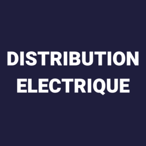 DISTRIBUTION ELECTRIQUE